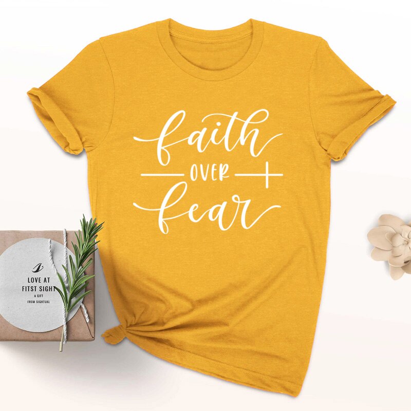 Faith Over Fear Christian T-Shirt