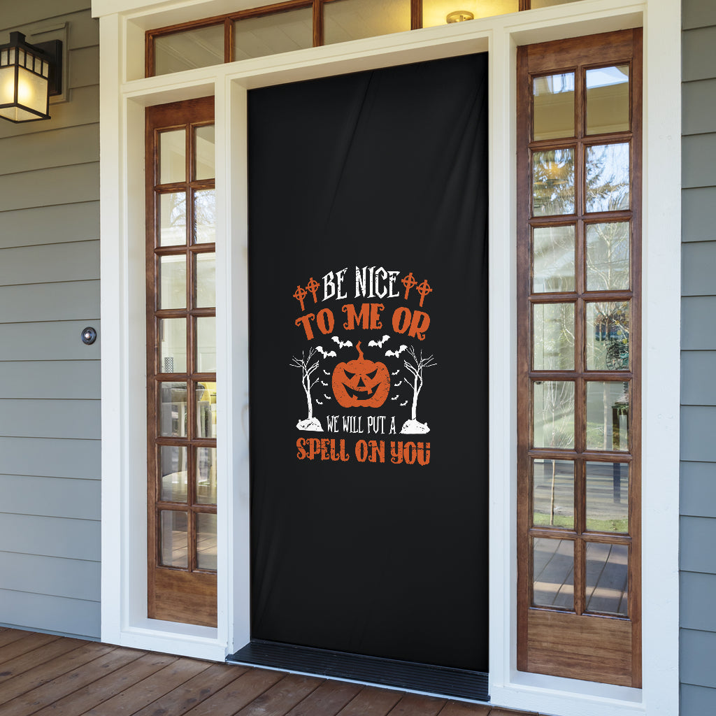 Be Nice To Me - Halloween Door Sock