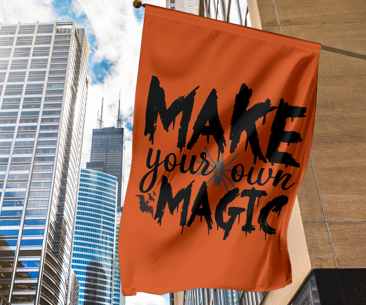 Make Your Own Magic (Orange) - Halloween Flag