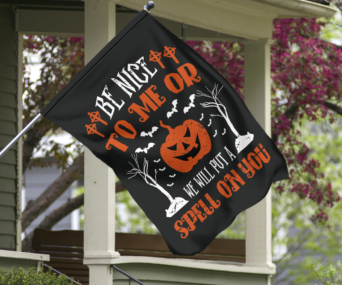 Be Nice To Me - Halloween Flag