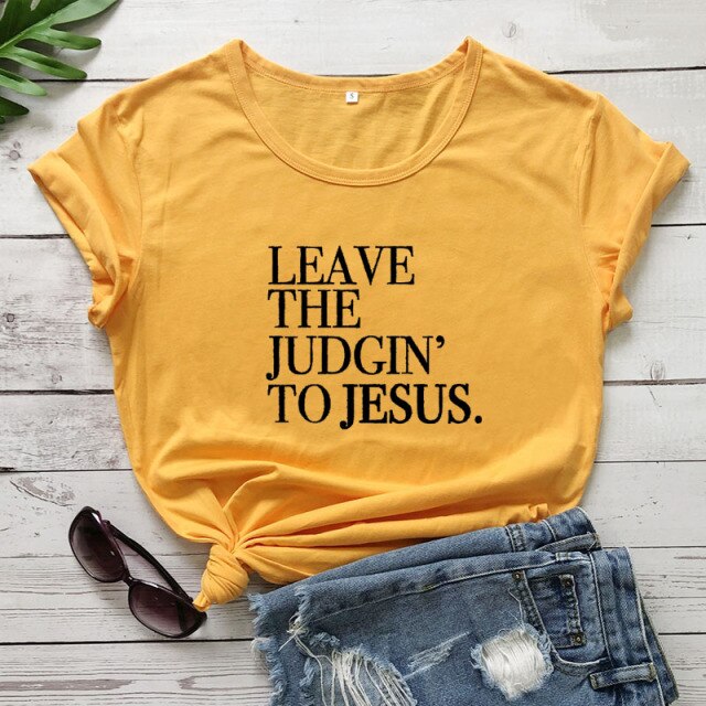 Leave The Judgin' To Jesus T-Shirt - yellow-black text / S - yellow-black text / M - yellow-black text / L - yellow-black text / XL - yellow-black text / XXL - yellow-black text / XXXL