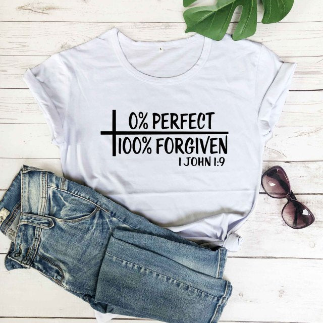 0% Perfect 100% Forgiven T-Shirt - White black txt / XL - White black txt / XXL - White black txt / M - White black txt / L - White black txt / XS - White black txt / S