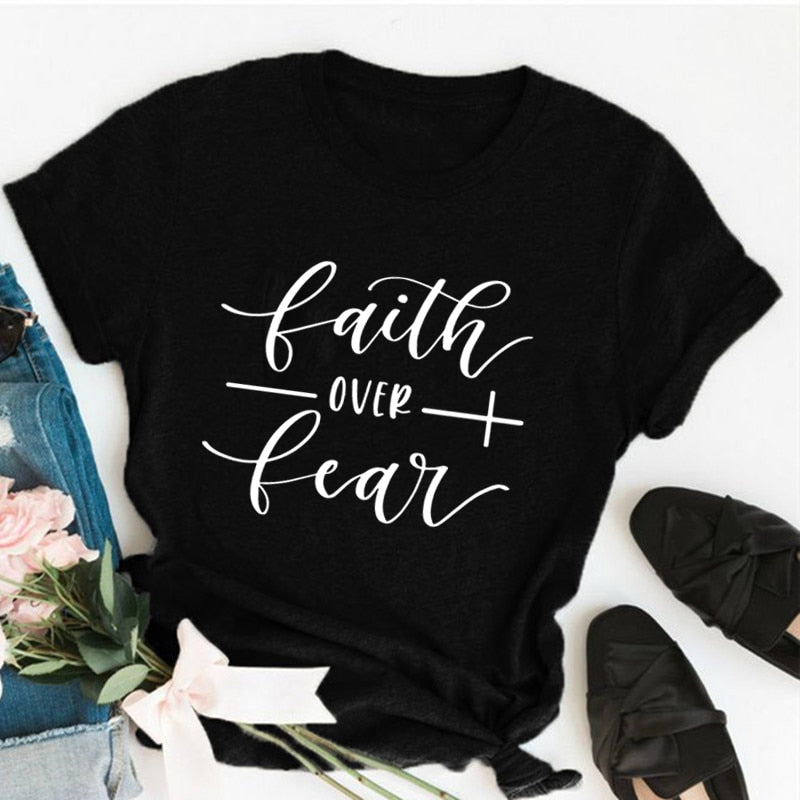 Faith Over Fear Women’s T-Shirt