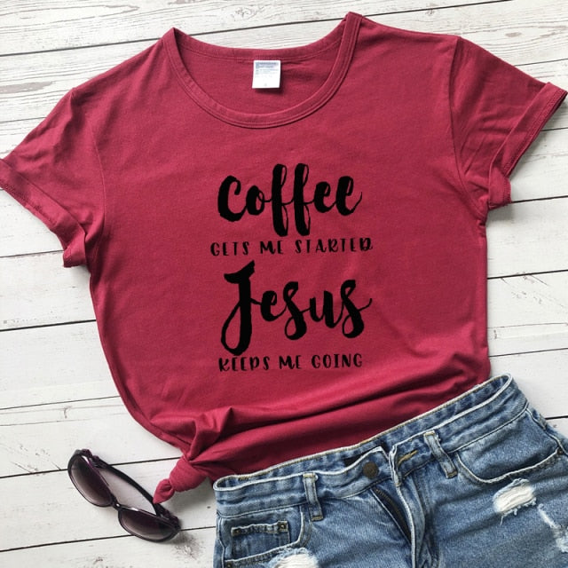 Coffee & Jesus Women’s T-Shirt - burgundy-black text / XXL - burgundy-black text / XXXL - burgundy-black text / L - burgundy-black text / XL - burgundy-black text / S - burgundy-black text / M