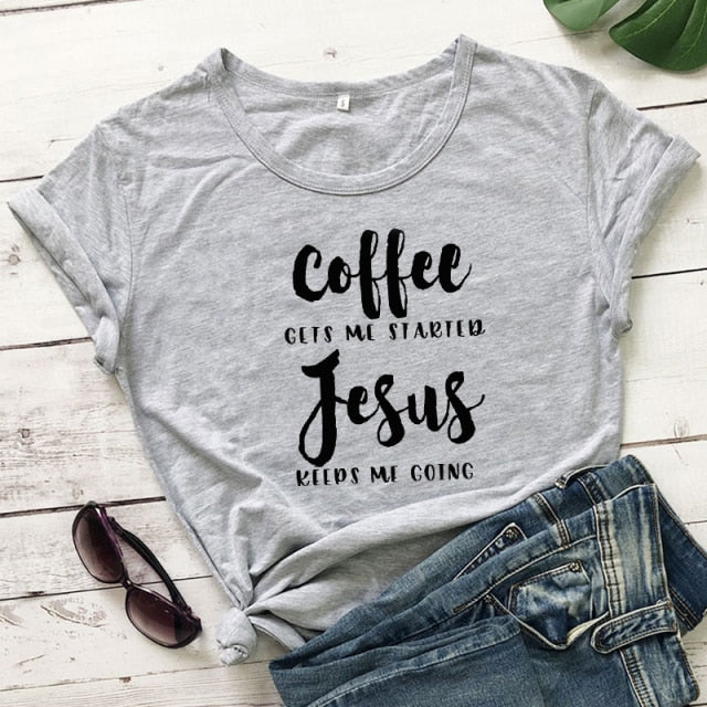 Coffee & Jesus Women’s T-Shirt - gray-black text / L - gray-black text / S - gray-black text / XXL - gray-black text / M - gray-black text / XL - gray-black text / XXXL