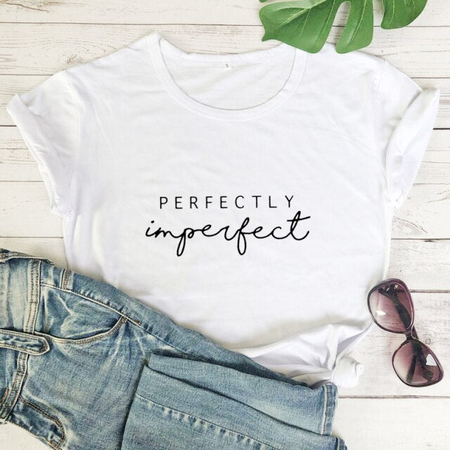 Perfectly Imperfect Women’s Inspirational T-shirt - white-black text / XXL - white-black text / XL - white-black text / XXXL - white-black text / S - white-black text / L - white-black text / M