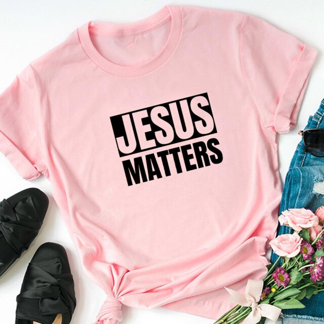 Jesus Matters T-Shirt - Pink / XXXL - Pink / XXL - Pink / XL - Pink / L - Pink / M - Pink / S