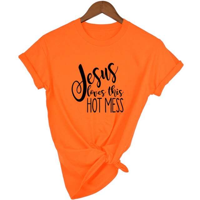 Jesus Loves This Hot Mess T-shirt - Orange / XL - Orange / L - Orange / M - Orange / S - Orange / XXL