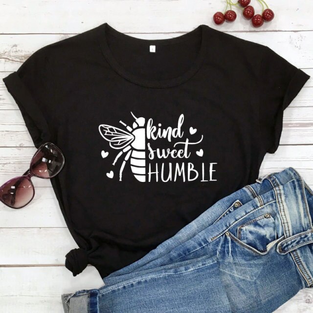 Bee Kind, Bee Sweet, Bee Humble T-shirt - black-white text / S / China - black-white text / M / China - black-white text / L / China - black-white text / XL / China - black-white text / XXL / China - black-white text / XXXL / China