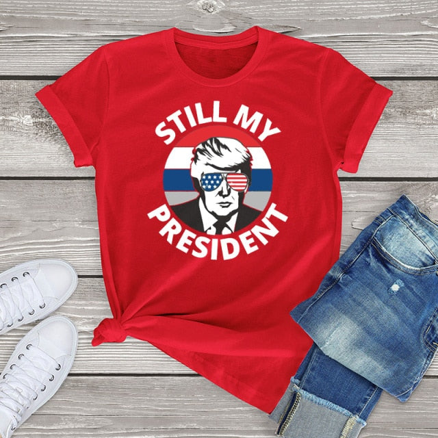 Donald Trump Is Still My POTUS T Shirt - Red / L / China - Red / M / China - Red / XXL / China - Red / XL / China - Red / S / China - Red / XS / China - Red / XXXL / China